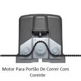 motor para portão de correr com corrente Parque Vila Prudente